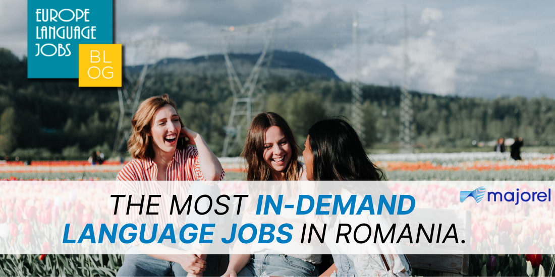 The Most InDemand Language Jobs In Romania
